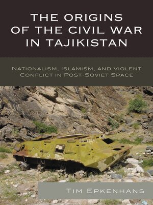 cover image of The Origins of the Civil War in Tajikistan